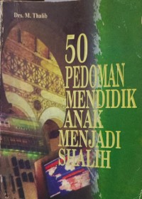 Image of 50 Pedoman mendidik anak menjadi shalih