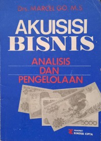 Image of Akuisisi bisnis: analisis dan pengelolaan