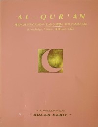 Image of Al-Qur'an: sebagai pengajaran dan sistem hidup manusia