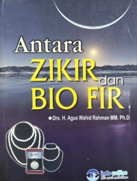 Image of Antara zikir dan bio fir