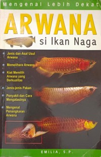 Image of Mengenal lebih dekat: arwana si ikan naga