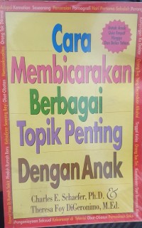 Image of Cara membicarakan berbagai topik penting dengan anak