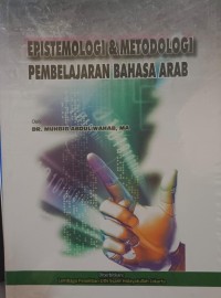 Image of Epistemologi & metodologi pembelajaran bahasa arab