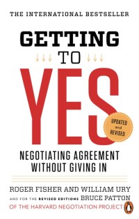 Image of Getting to yes : negotiating agreement without giving In