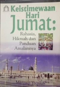 Image of Keistimewaan hari jum'at: rahasia, hikmah dan panduan amalannya