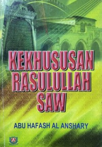 Image of Kekhususan Rasulullah SAW