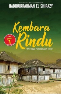 Image of Kembara rindu : (dwilogi pembangun jiwa)