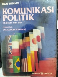 Image of Komunikasi politik: khalayak dan efek