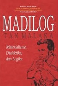 Image of Madilog: materialisme, dialektika, dan logika