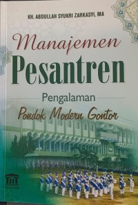 Image of Manajemen pesantren: pengalaman pondok modern gontor