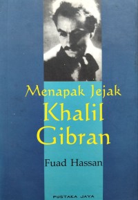 Image of Menapak jejak Khalil Gibran