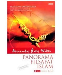 Image of Menembus batas waktu: pamorama filsafat Islam