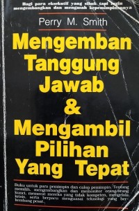 Image of Mengemban tanggung jawab & mengambil pilihan yang tepat
