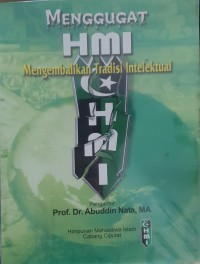 Image of Menggugat HMI: menggugat tradisi intelektual