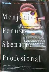 Image of Menjadi penulis skenario profesional