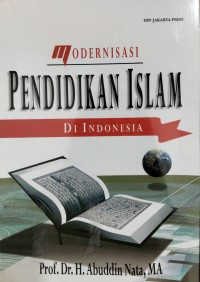Image of Modernisasi: pendidikan Islam di Indonesia