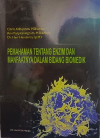 Image of Pemahaman tentang enzim dan manfaatnya dalam bidang biomedik