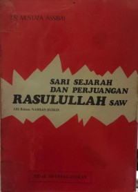 Image of Sari sejarah dan perjuangan Rasulullah saw