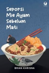 Image of Seporsi mie ayam sebelum mati