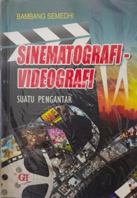 Image of Sinematografi - videografi: suatu pengantar