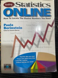 Image of Finding statistics online : how to locate the elusive numbers you need
