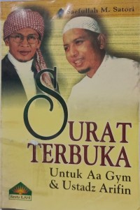 Image of Surat terbuka: untuk Aa gym & ustadz arifin