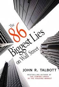 Image of The 86 biggest lies on wall street