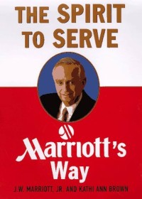 Image of The spirit to serve: Marriott's Way