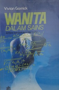 Image of Wanita dalam sains : gambaran suatu dunia dalam masa peralihan